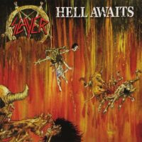 Hell Awaits/Slayer