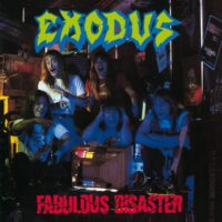Fabulous Disaster / Exodus