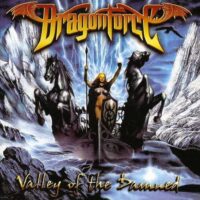 Valley Of The Damned / DragonForce