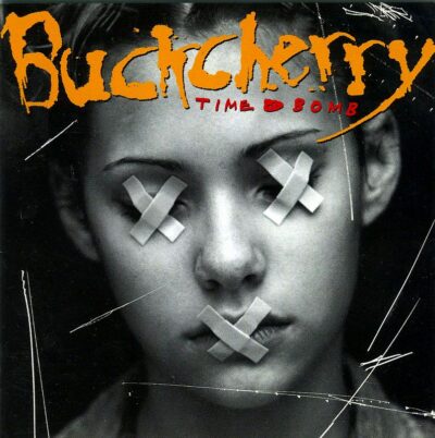 Time Bomb / Buckcherry